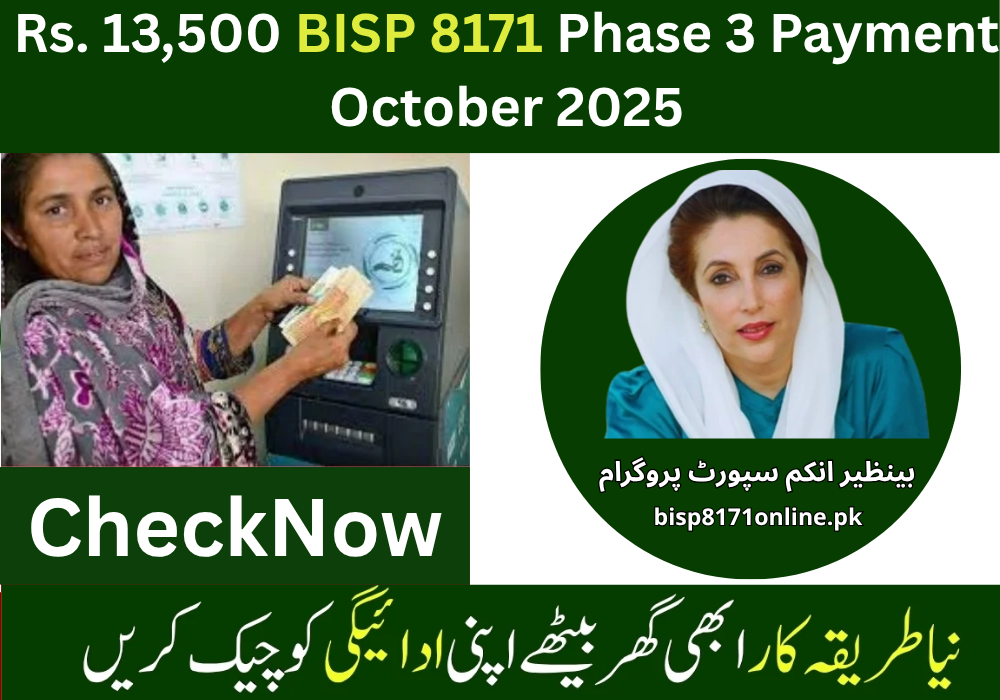 Rs. 13,500 BISP 8171 Phase 3 Payment October 2025